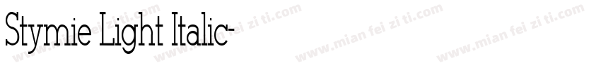 Stymie Light Italic字体转换